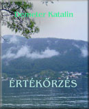 Demeter Katalin: Értékőrzés