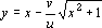 y=x-v/u*SQRT(x^2+1)