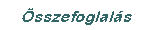 �sszefoglal�s