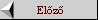 El�z�